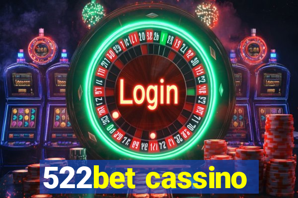 522bet cassino